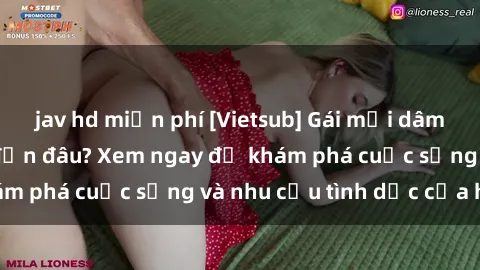 jav hd miễn phí [Vietsub] Gái mại dâm châu Á hấp dẫn đến đâu? Xem ngay để khám phá cuộc sống và nhu cầu tình dục của họ!