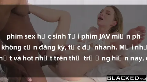 phim sex học sinh Tải phim JAV miễn phí chất lượng cao, không cần đăng ký, tốc độ nhanh. Mới nhất và hot nhất trên thị trường hiện nay, cập nhật hàng ngày.