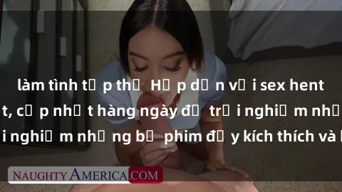 làm tình tập thể Hấp dẫn với sex hentai vietsub mới nhất, cập nhật hàng ngày để trải nghiệm những bộ phim đầy kích thích và hấp dẫn.